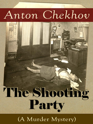 cover image of The Shooting Party (A Murder Mystery)